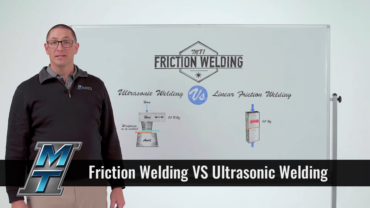 Whiteboard Wednesday: Friction Welding VS Ultrasonic Welding
