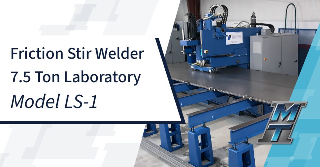 Friction Stir Welder 7.5 Ton Laboratory - Model LS-1