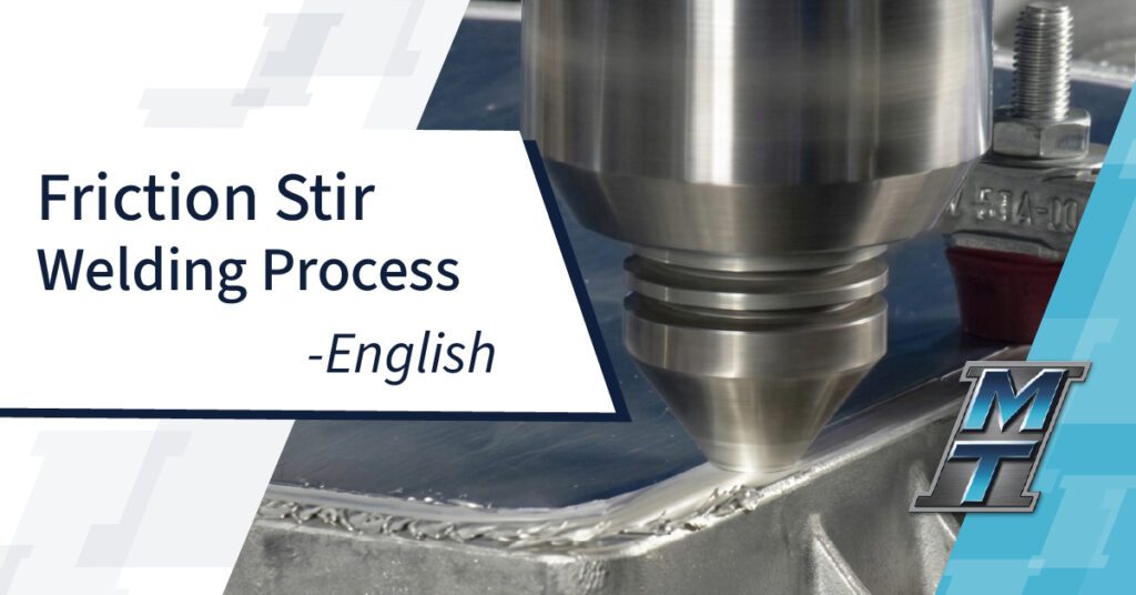Friction Stir Welding Demonstration